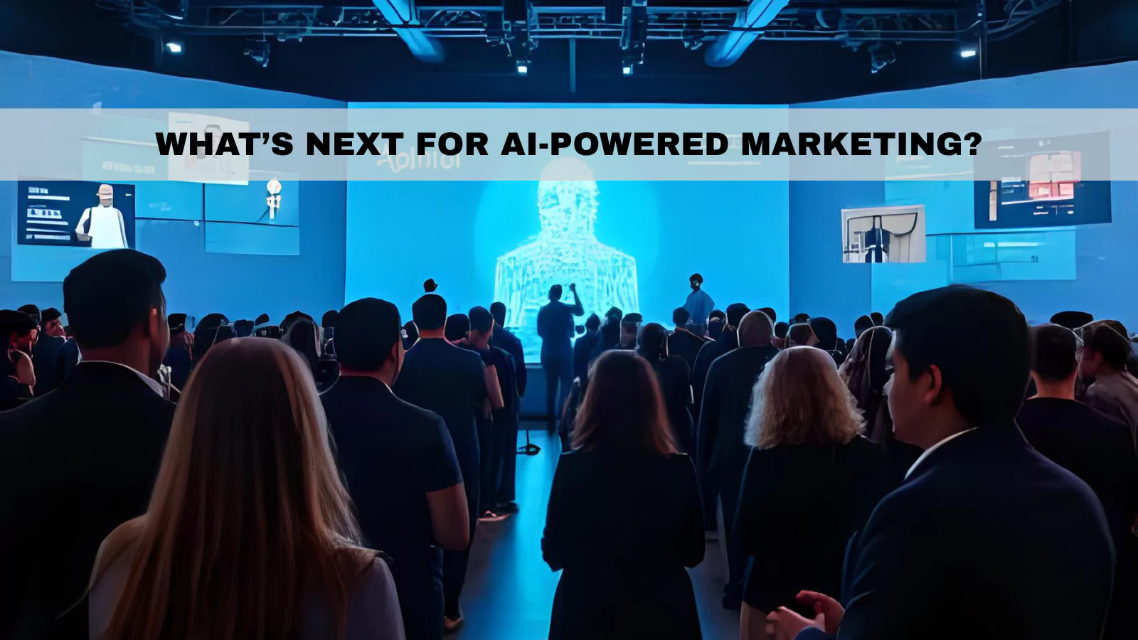 whats-next-for-ai-powered-marketing