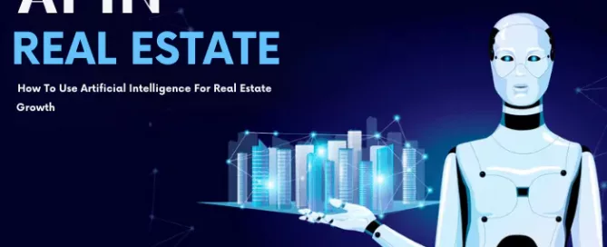 how-to-use-artificial-intelligence-for-real-estate-growth