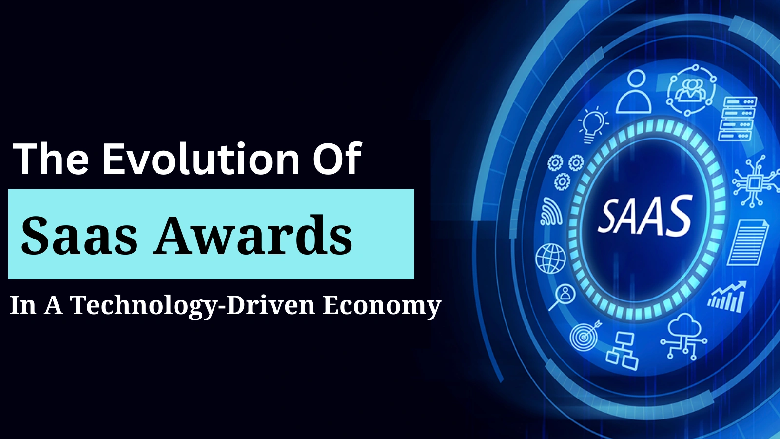 evolution-of-saas-awards
