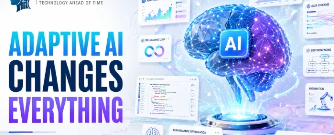 adaptive-ai-how-self-learning-systems-change-software